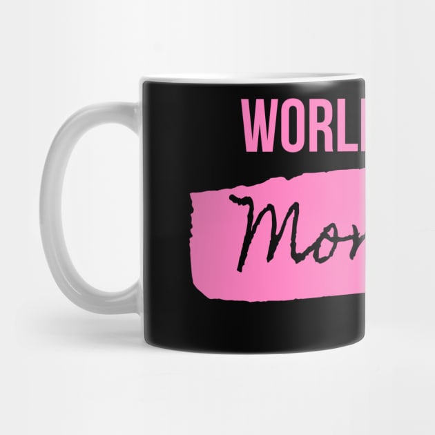 world's best mom Design by luxeshirt